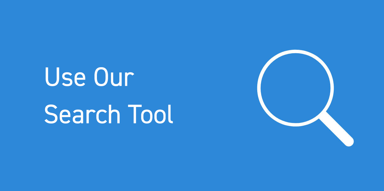 Use Our Search Tool