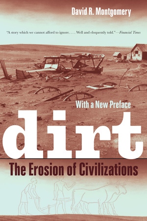 Bookcover of Dirt: The Erosion of Civilizations