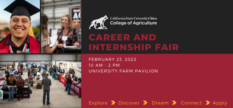 Collage of career fair photos, including graduate in cap and gown, employer speaking with a student, and a large pavilion filled with tables and people. Text says College of Agriculture Career and Internship Fair, February 23, 2022, 10 a.m. to 2 p.m., University Farm Pavilion.