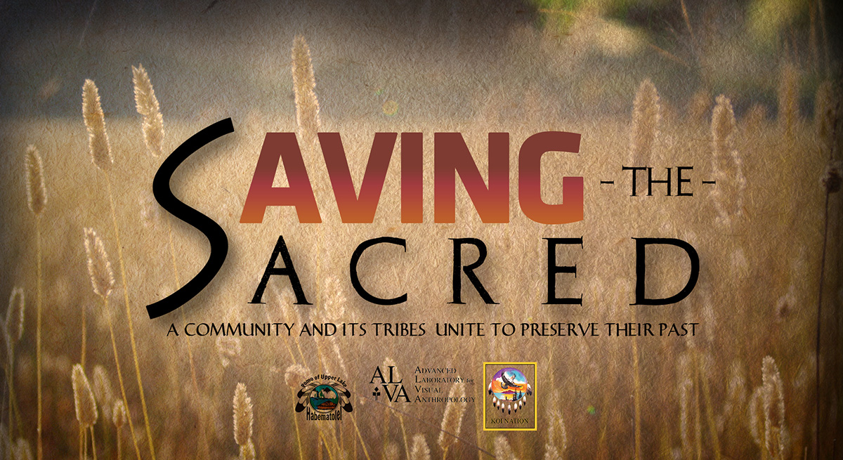 Saving the Sacred - A community and it's tribes unite to preserve their past