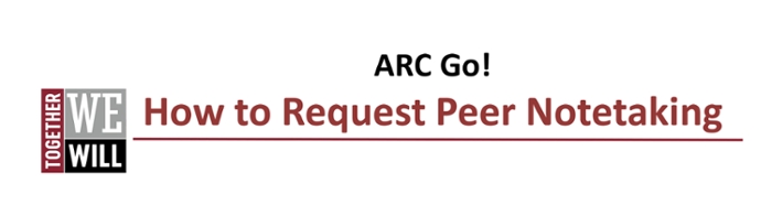 ARC Go! Peer Notetaking