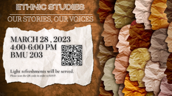 Ethnic Studies: Our Story, Our Voices