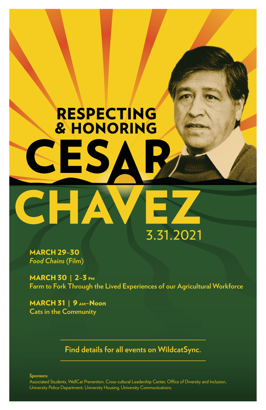 Cesar Chavez events 2021. Please contact the Office of Diversity and Inclusion for more information.