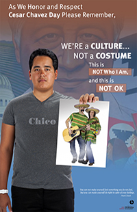 Thumbnail to poster image with text: As we honor and respect Cesar Chavez Day Please Remember We're a Culture, Not a Costume