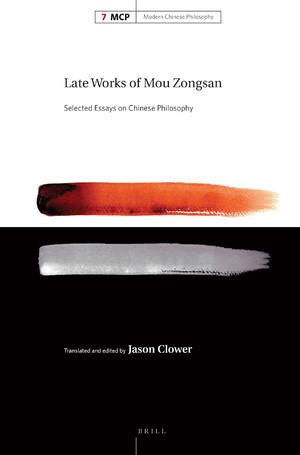 Late Works of Mou Zongsan Book Cover