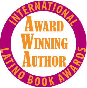 International Latino Book Awards Winner