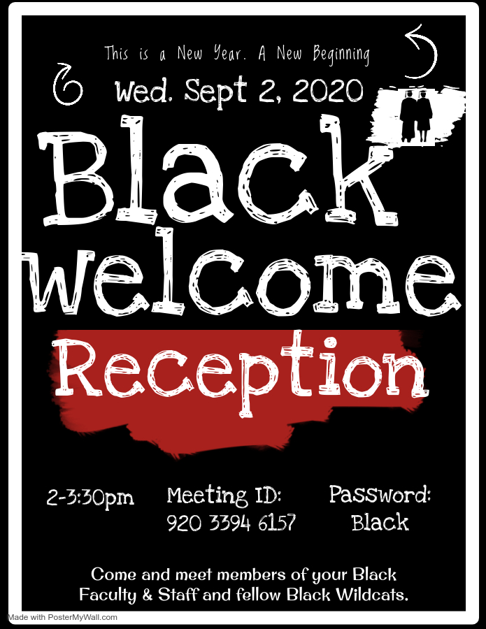 Black Welcome Reception. Please contact the office of Diversity and Inclusion at 530-898-4764 for more information.