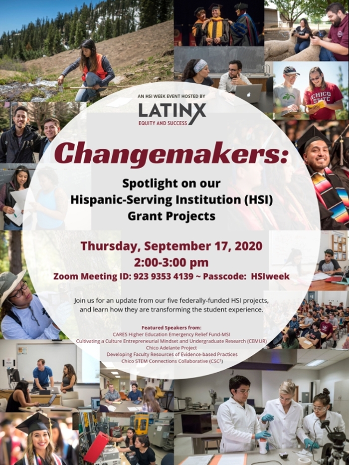 Changemakers event. September 17, 2-3pm. Please contact the Office of Diversity and Inclusion at 530-898-4764 for more information. 