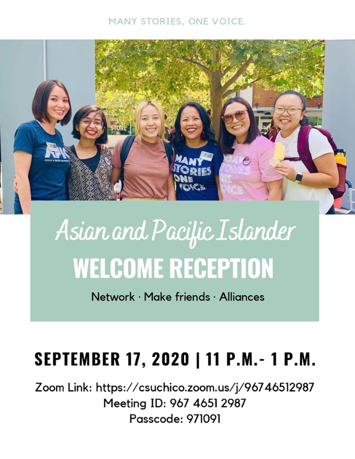 Asian and Pacific Islander Welcome details.Please contact the office of Diversity and Inclusion at 530-898-4764 for more information.