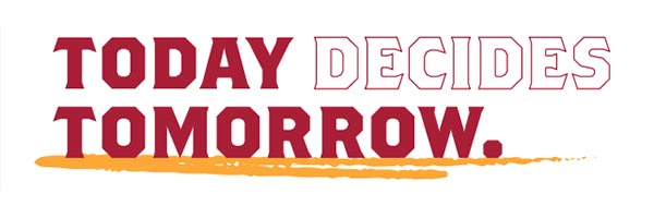 Today Decides Tomorrow graphic