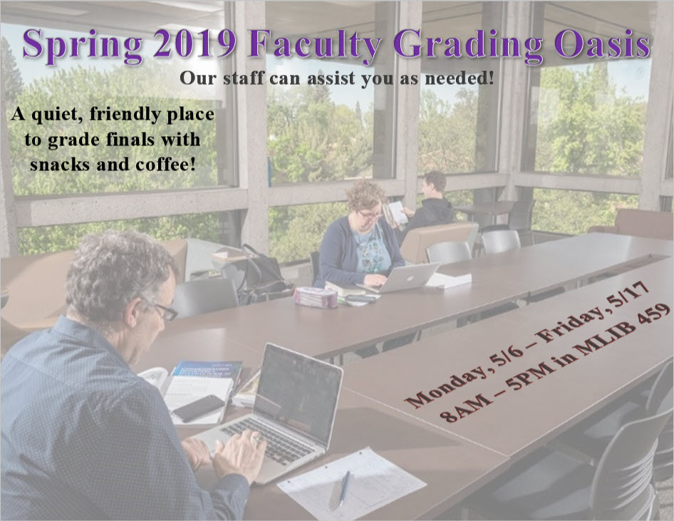 Flyer for the Spring 2019 Grading Oasis.