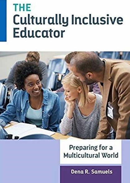 The book cover of the Culturally Inclusive Educator.