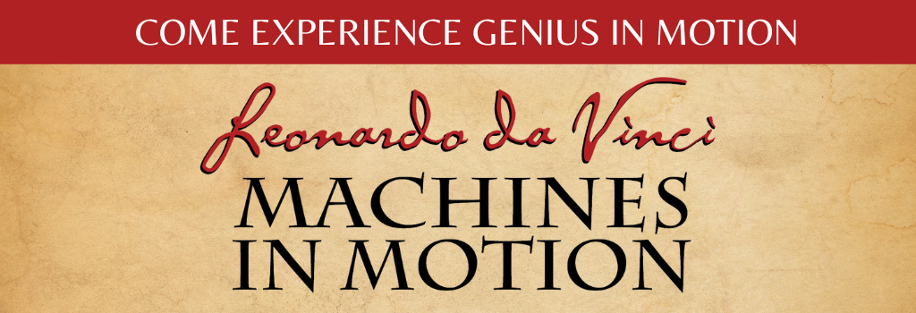 click to opne the Leonardo da Vinci: Machines in Motion page