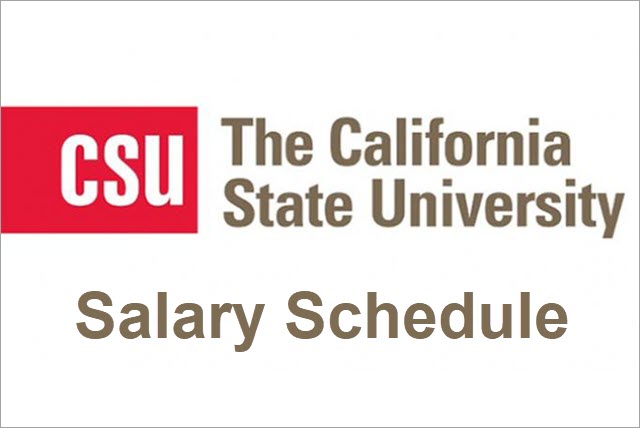 Picture with text CSU The California State University Salary Schedule