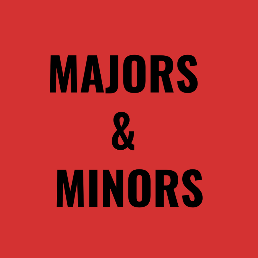 Majors & Minors