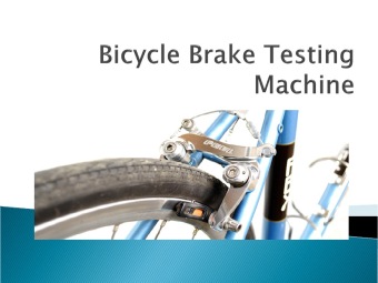 Bicycle Brake Performance Testing Machine