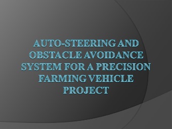 Auto-Steering and Obstacle Avoidance System