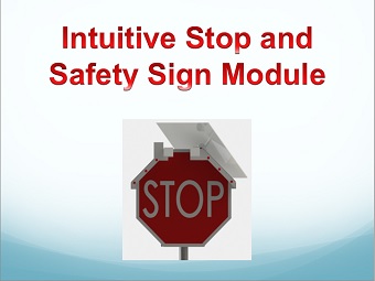 Intuitive Stop and Safety Sign Module