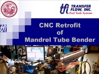 CNC Retrofit of Mandrel Tube Bender