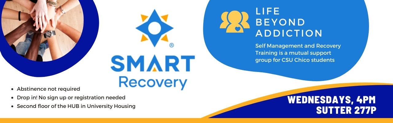 SMART Recovery meetings, every Wednesday at 4pm