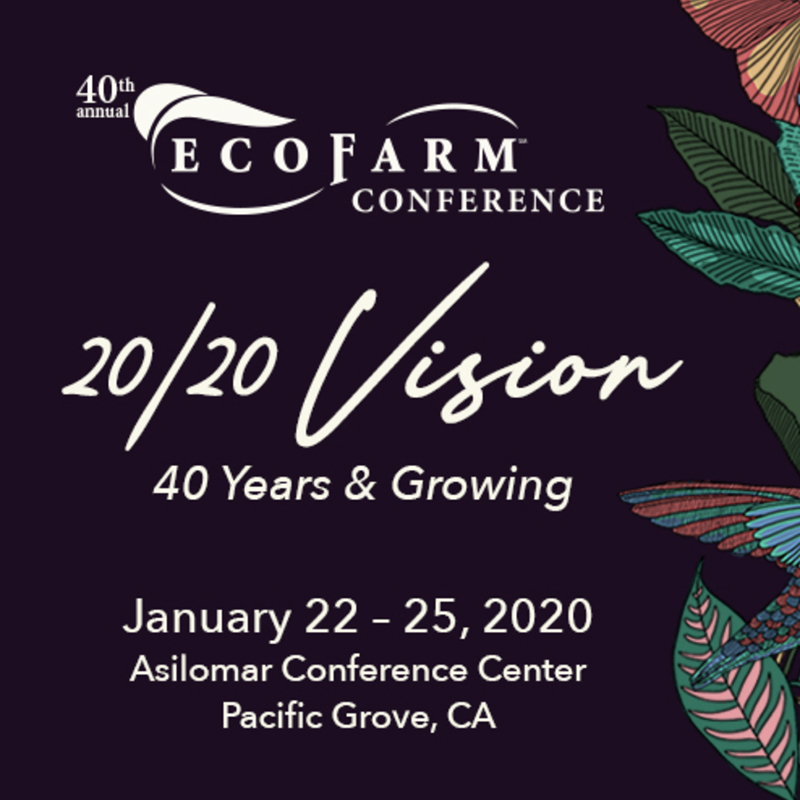 Organic Survival: Practical Strategies for Resistance, Resilience and Regeneration January 22, 2020 in Pacific Grove, CA