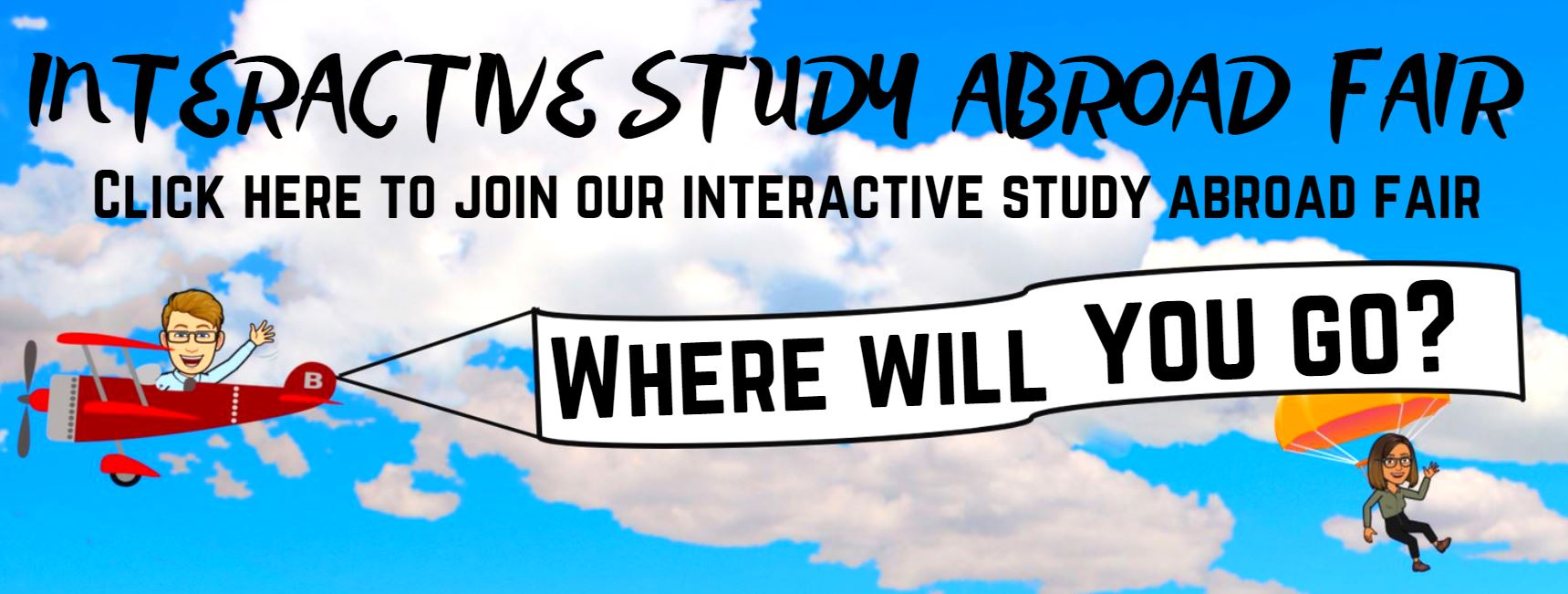 Interactive Virtual Study Abroad Fair. Click to join. Office