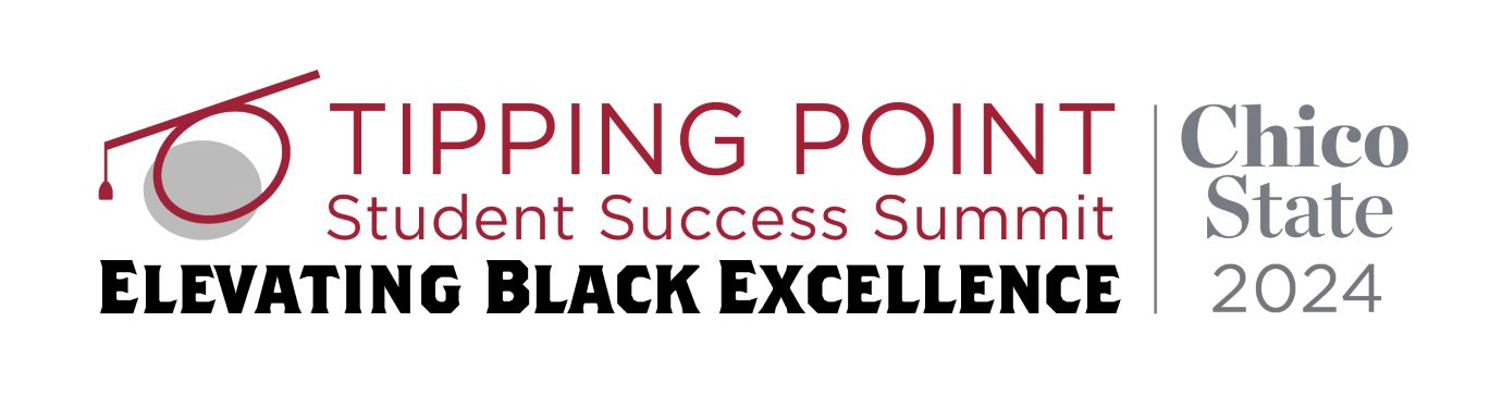 6th Annual Tipping Point Chico State Student Success Summit