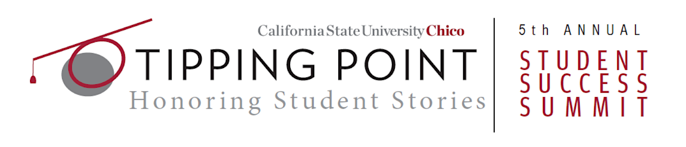 5th Annual Tipping Point Chico State Student Success Summit