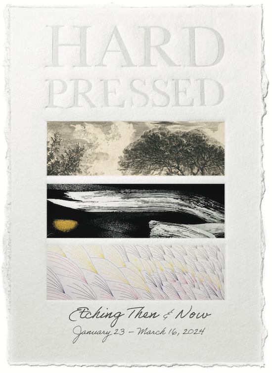 Hard Pressed: Etching Then & Now