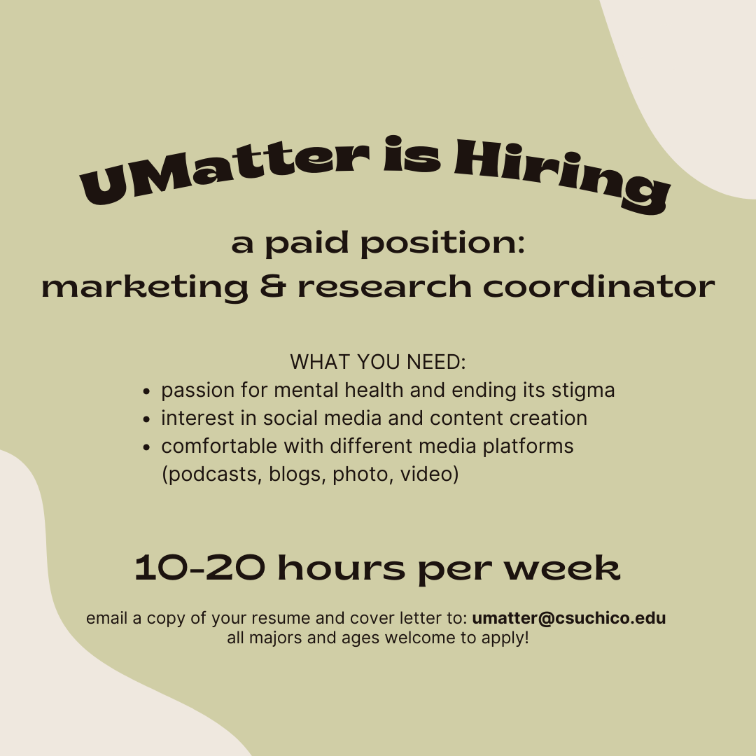 umatter is hiring a paid position: marketing and research coordinator