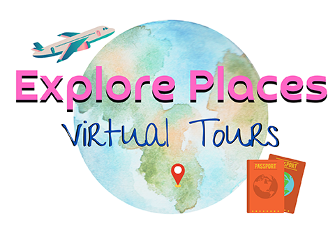 explore places: virtual tours