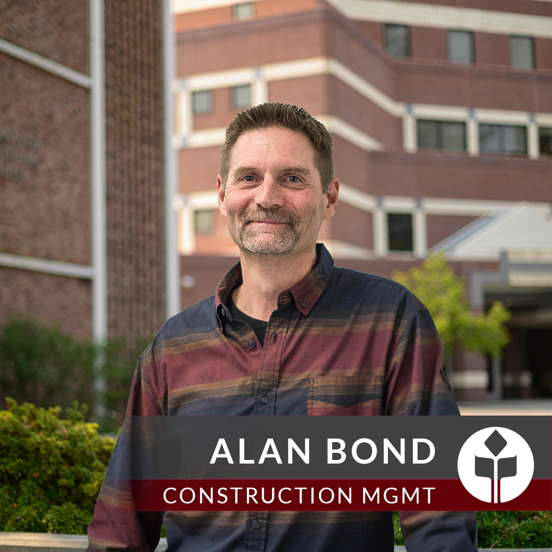 JoyofLearning@ChicoState Alan Bond Construction Management