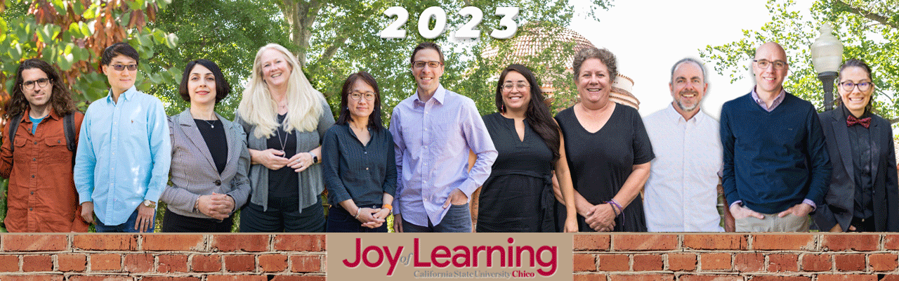 joy of learning with Chico State faculty