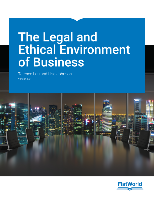 Cover of The Legal and Ethical Environment of Business
