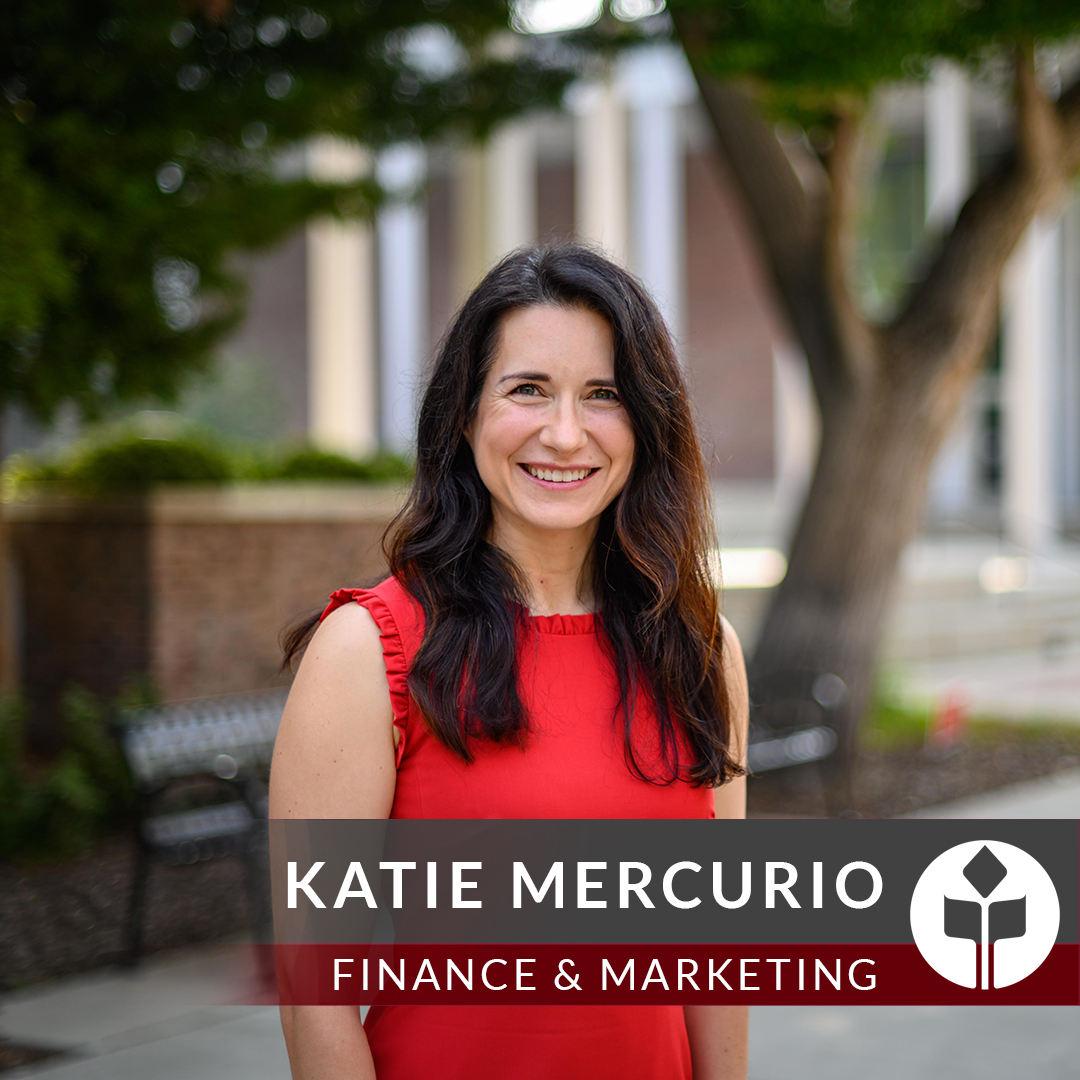 JoyofLearning@ChicoState Katie Mercurio Department of Finance and Marketing